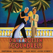 Dirty Rotten Scoundrels